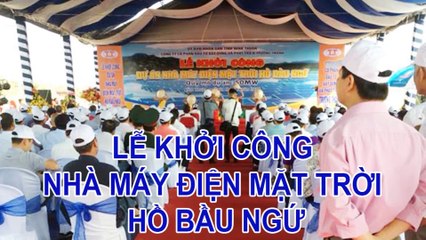 CHO THUÊ NHÀ BẠT TẠI LỄ KHỞI CÔNG NHÀ MÁY ĐIỆN MẶT TRỜI HỒ BẦU NGỨ