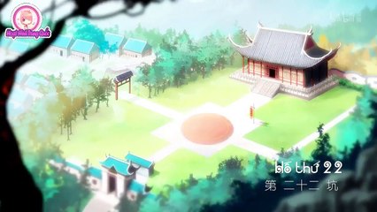 [Vietsub HD] Đại Sư Huynh Nhà Tui Trong Não Có Hố - Tập 22