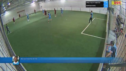 But de maxime (4-13) -  PRO TECH HABITAT Vs BANQSTERS - 11/06/18 21:00 - LIGUE 1