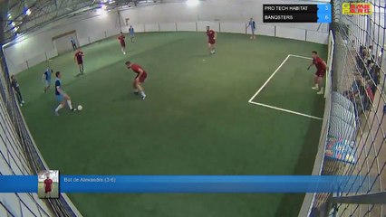 But de Alexandre (3-6) -  PRO TECH HABITAT Vs BANQSTERS - 11/06/18 21:00 - LIGUE 1