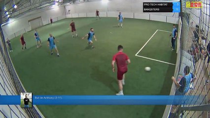 But de Anthony (3-11) -  PRO TECH HABITAT Vs BANQSTERS - 11/06/18 21:00 - LIGUE 1