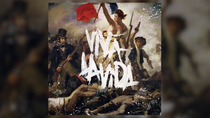 Viva La Vida /OR/ Death And All His Friends