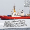 «Aquarius» : les 629 migrants vont être accueillis en Espagne