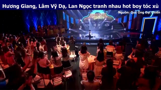 Hương Giang, Lâm Vỹ Dạ, Lan Ngọc tranh nhau hot boy tóc xù