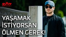 Söz | 50.Bölüm  - Yaşamak İstiyorsan Ölmen Gerek!