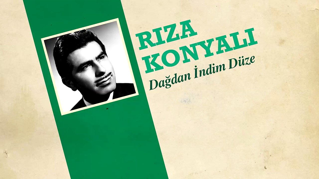 Rıza Konyalı - Dağdan İndim Düze (45'lik)