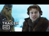 SOLO: A STAR WARS STORY Official Trailer (2018) Han Solo Movie HD