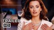 LOVING PABLO Official Trailer (2018) Penélope Cruz, Javier Bardem Movie HD