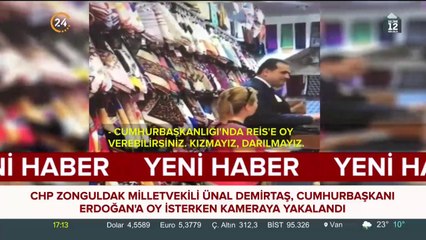 CHP'li vekil Erdoğan'a oy istiyor