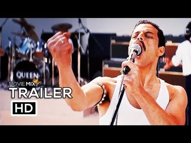 BOHEMIAN RHAPSODY Official Trailer 2018 Rami Malek Freddie Mercury Movie HD