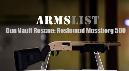 Gun Vault Rescue Ep01: Restomod Mossberg 500