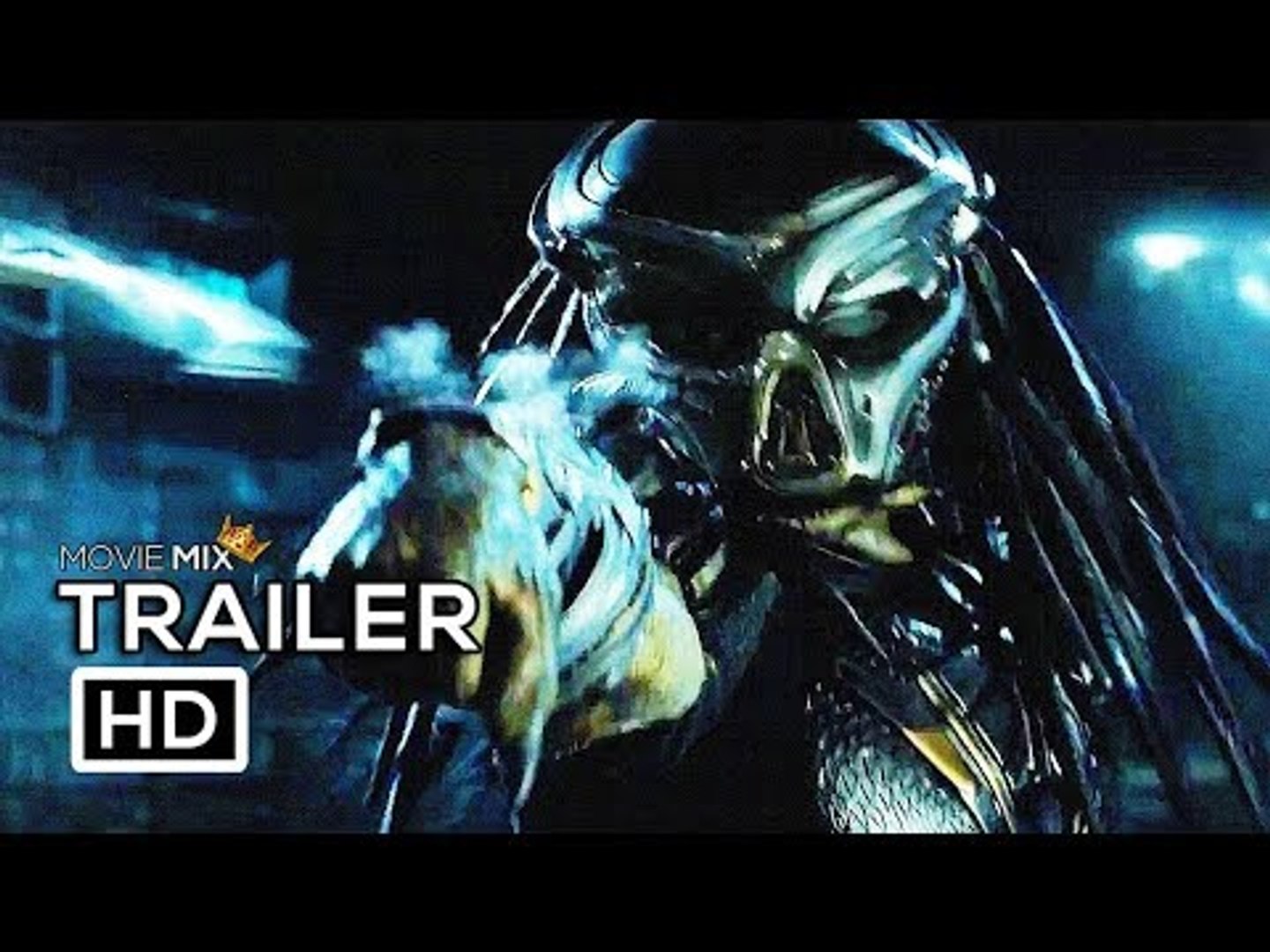 THE PREDATOR Official Trailer (2018) Yvonne Strahovski, Olivia Munn Sci-Fi  Horror Movie HD - video Dailymotion