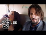 DESTINATION WEDDING Official Trailer (2018) Keanu Reeves, Winona Ryder Movie HD