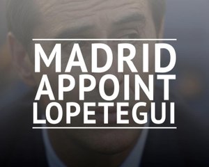 Lopetegui appointed Real Madrid head coach