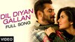 Dil Diyan Gallan  by Atif Aslam Punjabi Romantic Song