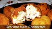 Serrano Ham Croquettes - Easy Spanish Tapas Recipe
