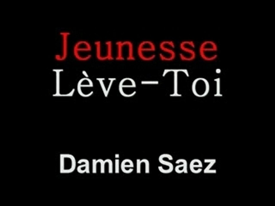 SAEZ Jeunesse lève-toi