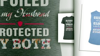 Blessed by God – Spoiled by my husband – Protected by both shirt, flowy tank