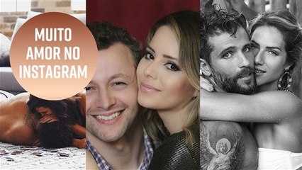 Celebridades declaram seu amor no Instagram