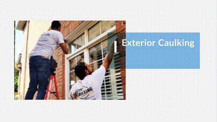 Exterior & Interior Caulking, Landscape & Window Sealing - Caulking Professionals