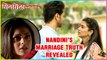Nandini MARRIAGE TRUTH Revealed In Front Of Kunal And Mauli | Silsila Badalte Rishton Ka