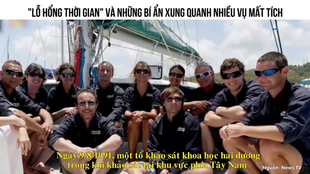 LỖ HỔNG THỜI GIAN VÀ NHỮNG BÍ ẨN XUNG QUANH NHIỀU VỤ MẤT TÍCH