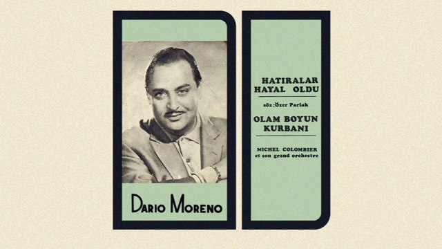 Dario Moreno - Hatıralar Hayal Oldu / Olam Boyun Kurbanı (45'lik)