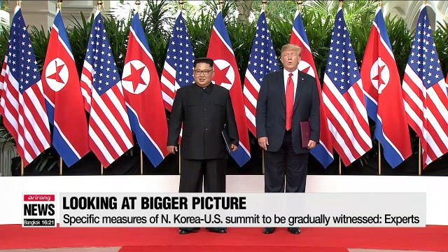 N. Korea-U.S. summit successful in setting big framework of actions: experts