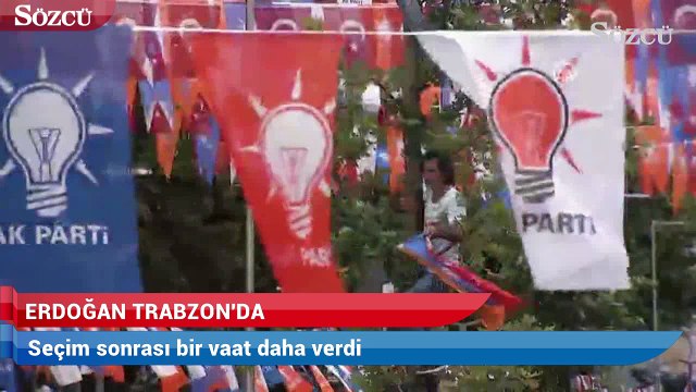 Erdoğan Trabzon’da konuştu