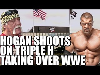 Hulk Hogan shoots on Triple H taking over WWE