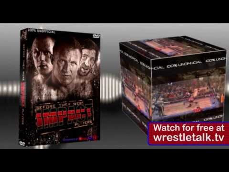 Before They Were Impact Players - Watch for free at WrestleTalk.TV