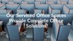 Serviced Office Space Solutions | Workspaces for Business with Flexibility