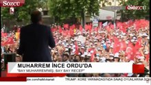 Muharrem İnce Ordu'da
