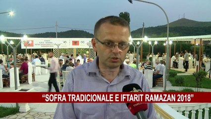 “SOFRA TRADICIONALE E IFTARIT RAMAZAN 2018”