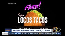 Wednesday: Score a free Doritos Locos Taco from 2 p.m. to 6 p.m. at Taco Bell