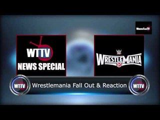 Wrestlemania Fall Out & Reaction - WTTV News Special