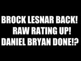 Do TV Ratings Matter? Brock Lesnar Returns! Daily Squash 422