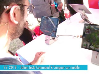 E3 2018 - Julien teste Command and Conquer Rivals