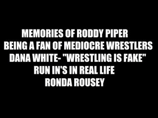 Memories Of Roddy Piper, Dana White- "Fake"! Real Life Run Ins! Daily Squash 452!
