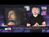 Hulk Hogan Facing Jail Time?! Roman Reigns Assaulted! - WTTV News