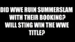 Did WWE Ruin SummerSlam With Their Booking? Will Sting Win The WWE Title? Daily Squash 469!
