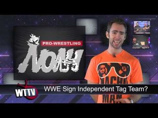 Another WWE Star Injured! WWE Sign Top Indy Tag Team? - WTTV News