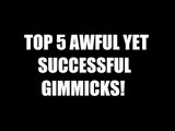 Top 5 Awful Yet Successful Gimmicks! Daily Squash 490!