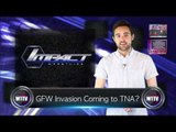 Dolph Ziggler Leaving WWE After All? GFW Invading TNA? - WTTV News