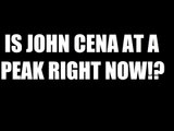 Is John Cena At A Peak In His Career? Daily Squash 434!