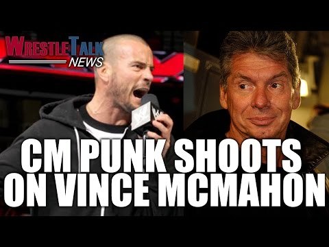 CM Punk Shoots on Vince McMahon! John Cena Teases Turning Heel - WrestleTalk News
