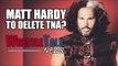 Matt Hardy Wants To Buy TNA! Is This The Beginning Of The End Of The Beginning? | WrestleTalk News