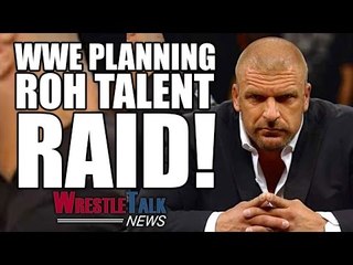 WWE Planning To “Raid” Ring Of Honor Talent! Who’s #1 On Their List!?  | WrestleTalk News