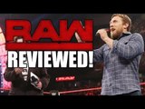 Daniel Bryan Shows Up On Raw! US Title Gets Main Event! | WWE RAW 08/08/16 Review