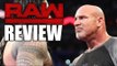 Raw Ruins Goldberg! Hulk Hogan Fan Removed From WWE Raw Shot! | WWE Raw, Jan. 2, 2017 Review